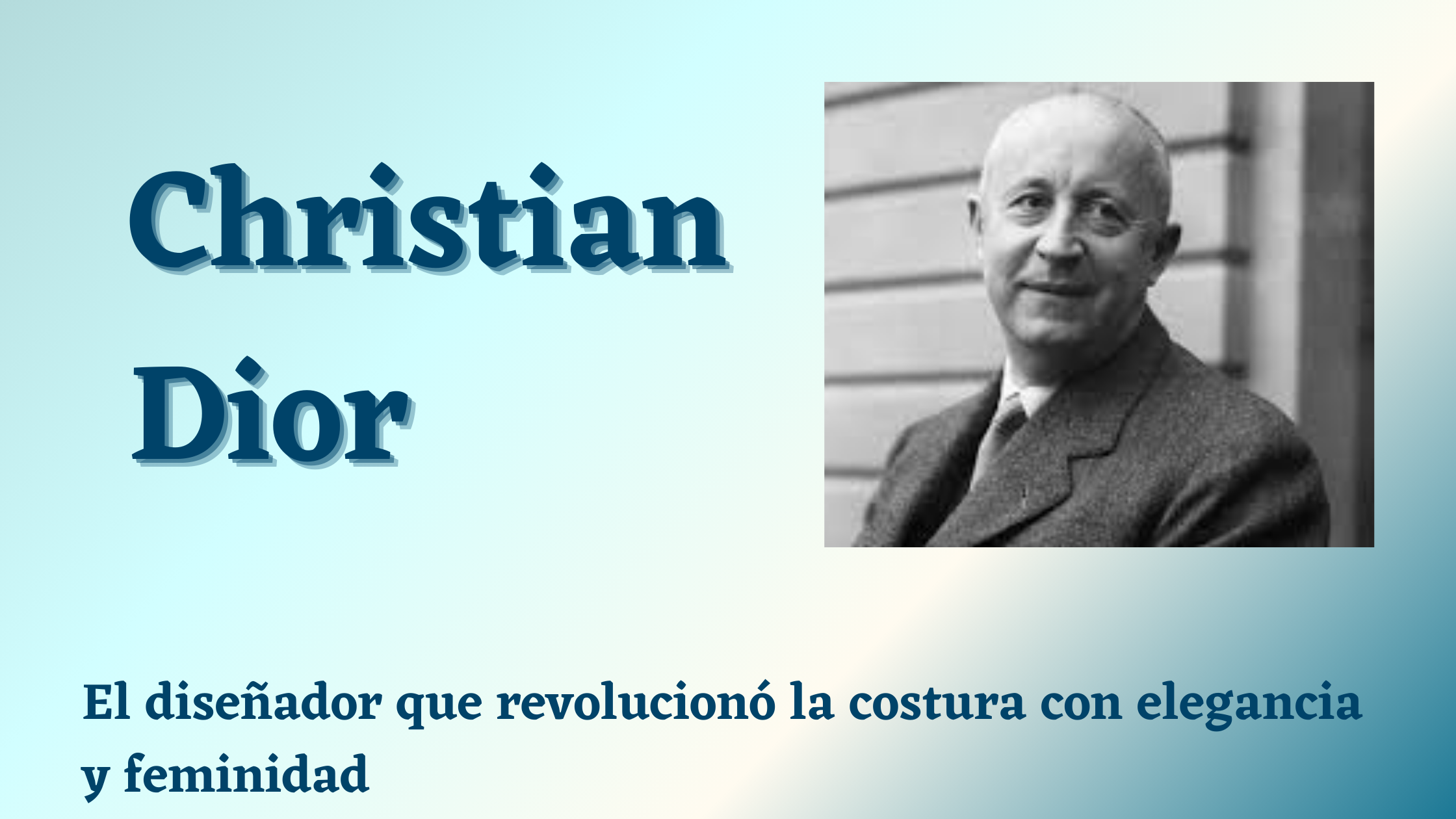 En este momento estás viendo Christian Dior: El diseñador que revolucionó la costura con elegancia y feminidad